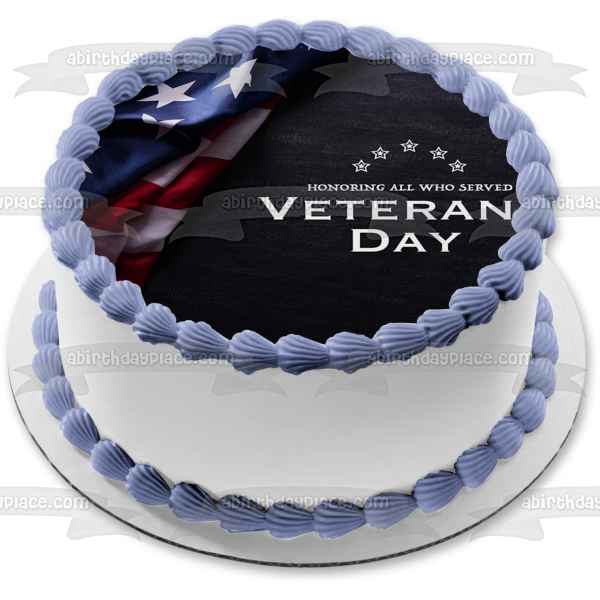 Veterans Day Honoring All Who Served American Flag Edible Cake Topper Image ABPID54351