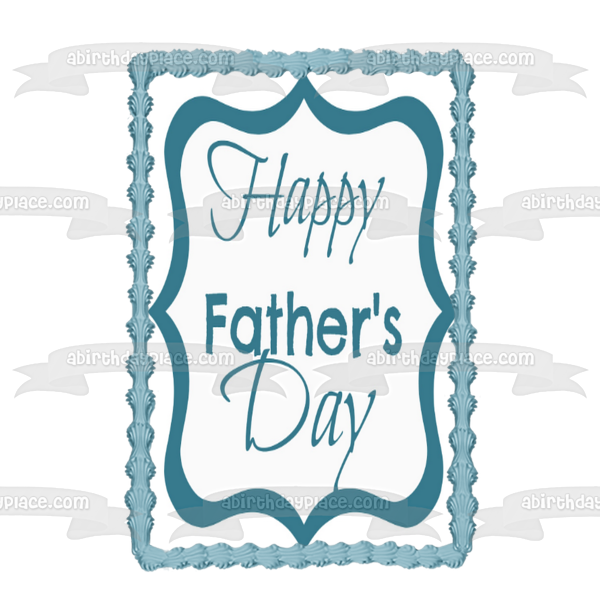 Happy Father's Day Edible Cake Topper Image ABPID54032