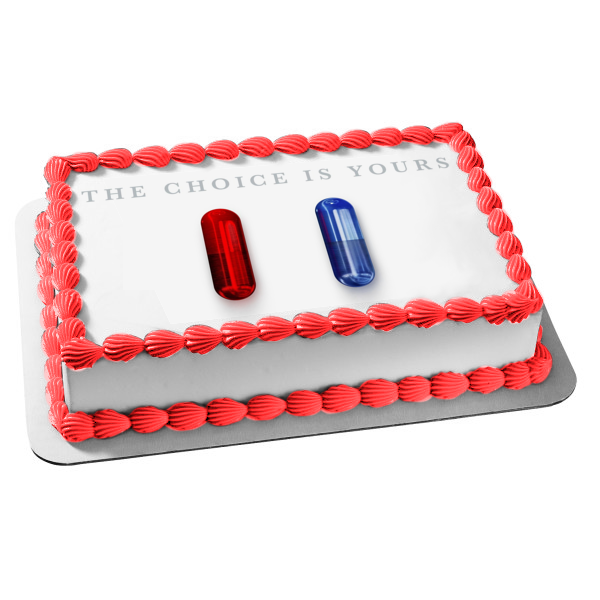 The Matrix Resurrections "The Choice Is Yours" Red Pill or Blue Pill Edible Cake Topper Image ABPID54723