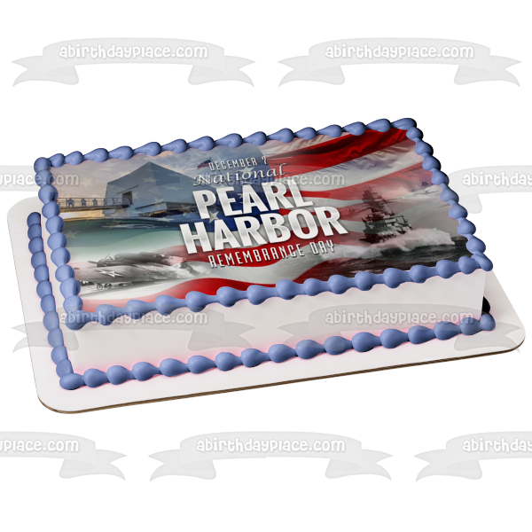December 7th National Pearl Harbor Remembrance Day the American Flag Edible Cake Topper Image ABPID55157