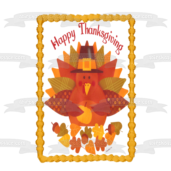 Happy Thanksgiving Turkey Leaves and Acorns Edible Cake Topper Image ABPID05371