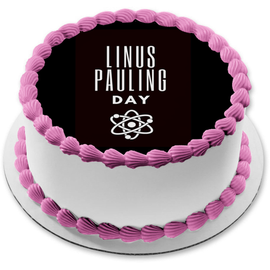 Linus Pauling Day Edible Cake Topper Image ABPID55239