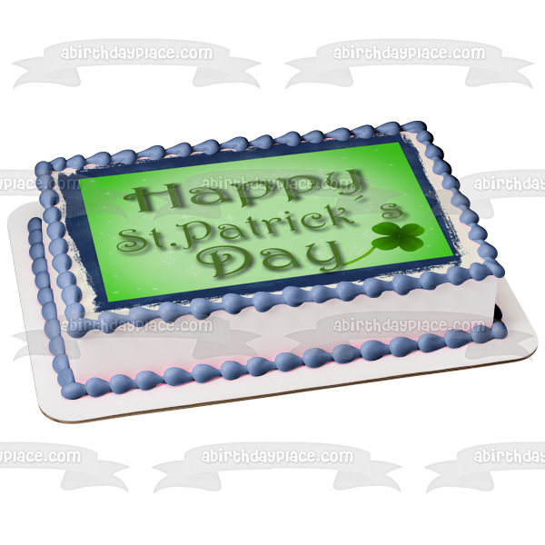 Happy St. Patrick's Day 4 Leaf Clover Edible Cake Topper Image ABPID55256