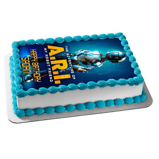 The Adventure of A.R.I. My Robot Friend Edible Cake Topper Image ABPID55576