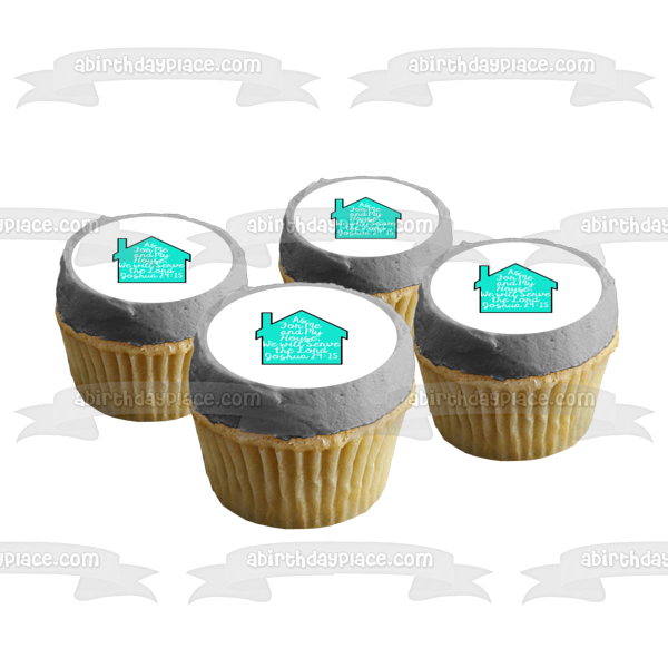 Blue House As for Me and My House We Will Serve the Lord Joshua 24:15 Edible Cake Topper Image ABPID11712