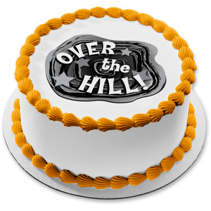 Happy Birthday Over the Hill Stars Edible Cake Topper Image ABPID13236