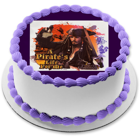 Disney Pirates of the Caribbean Jack Sparrow a Pirate's Life for Me Edible Cake Topper Image ABPID21857