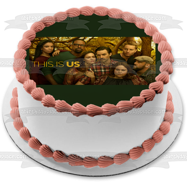 This Is Us Beth Jack Kate Kevin Randall Rebecca Toby Edible Cake Topper Image ABPID27008
