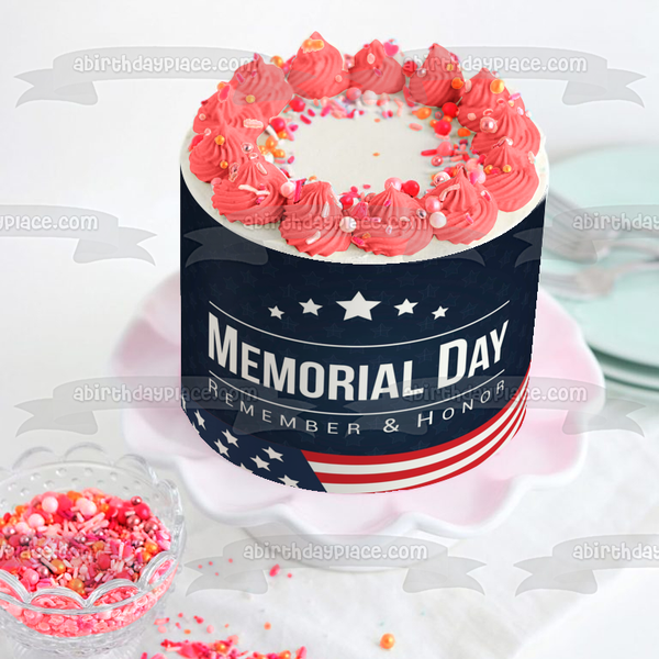 Memorial Day Remember and Honor American Flag Stars Edible Cake Topper Image ABPID51213