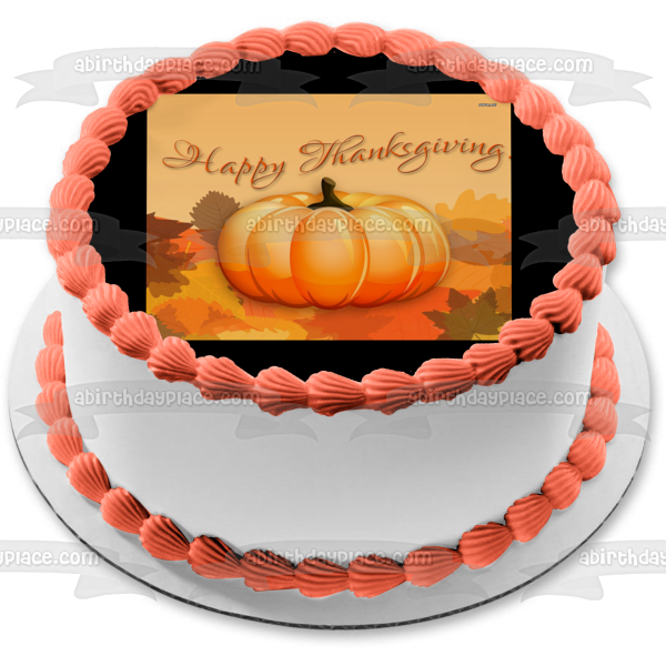 Happy Thanksgiving Pumpkin Fall Colored Leaves Edible Cake Topper Image ABPID52714