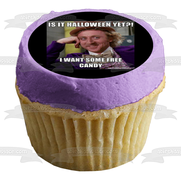Willy Wonka and the Chocolate Factory Halloween Meme Willy Wonka Edible Cake Topper Image ABPID52768