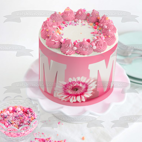 "Mom" Happy Mother's Day Pink Flower Edible Cake Topper Image ABPID53810