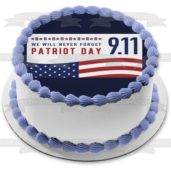 Imagen comestible para decoración de tarta del Día del Patriota 9.11 con la bandera estadounidense "Nunca olvidaremos" ABPID54207 