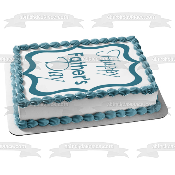 Happy Father's Day Edible Cake Topper Image ABPID54032