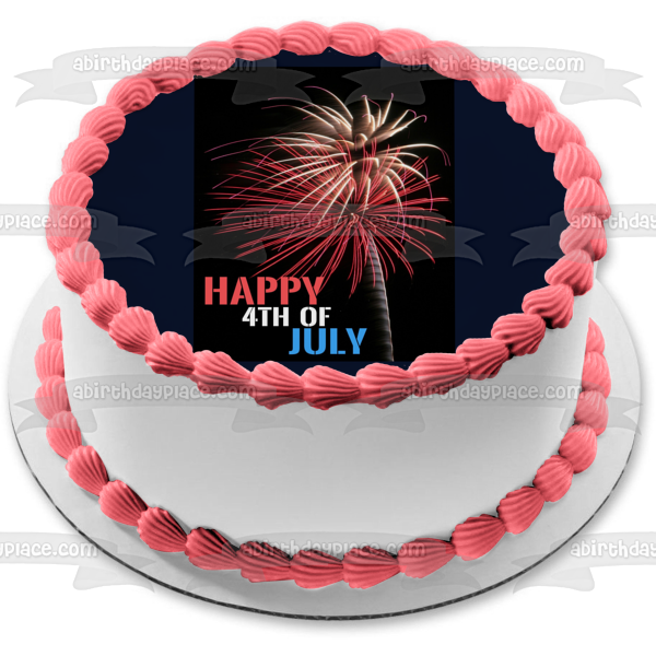 Happy 4th of July Independence Day Fireworks Edible Cake Topper Image ABPID54067