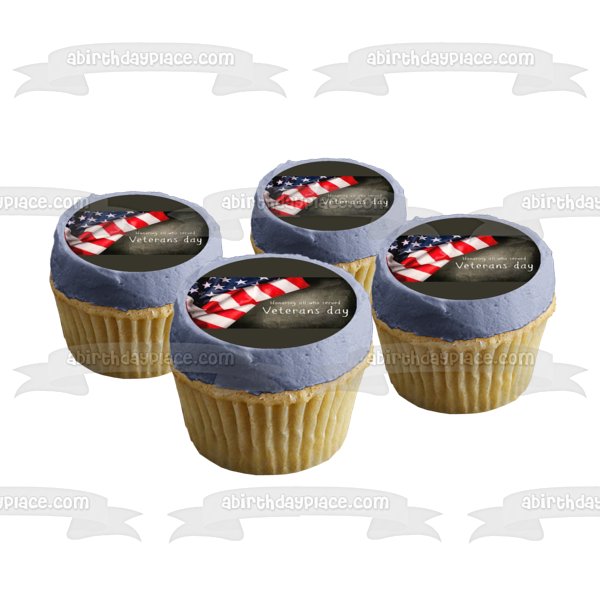 Honoring All Who Served Veterans Day American Flag Edible Cake Topper Image ABPID54347