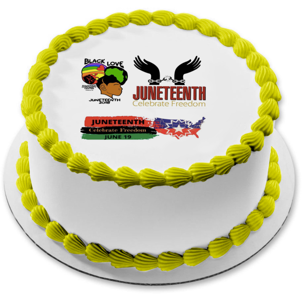 Juneteenth Freedom Day Black Love Celebrate Freedom United States of America Edible Cake Topper Image ABPID54110