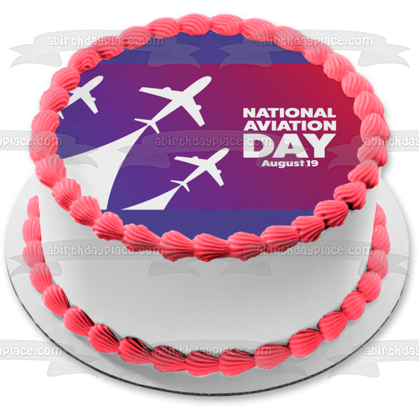 National Aviation Day August 19th Airplanes Edible Cake Topper Image ABPID54171
