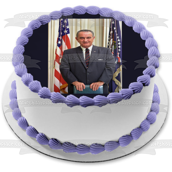 Lbj Lyndon B. Johnson Day American Flag Edible Cake Topper Image ABPID54183