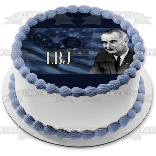 Lbj Lyndon B. Johnson Day American Flag Edible Cake Topper Image ABPID54185