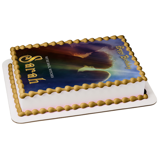 Hocus Pocus 2 Sanderson Sisters Mary, Winnifred and Sarah "We're Back, Witches" Edible Cake Topper Image ABPID56603