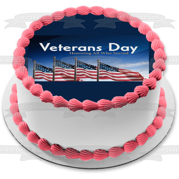 Veterans Day Honoring All Who Served the American Flag Edible Cake Topper Image ABPID56762