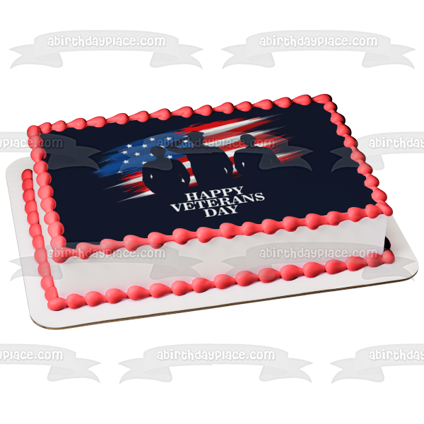 Happy Veterans Day American Soldiers and the American Flag Edible Cake Topper Image ABPID56763
