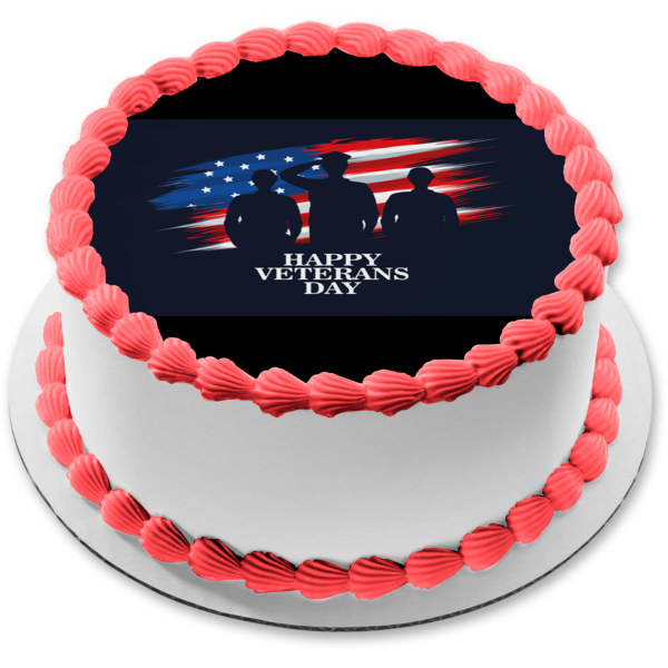 Happy Veterans Day American Soldiers and the American Flag Edible Cake Topper Image ABPID56763