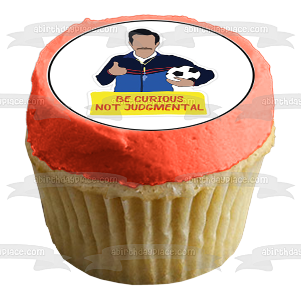 Ted Lasso Quotes  Soccer Sports Comedy TV Show Edible Cupcake Topper Images ABPID56863