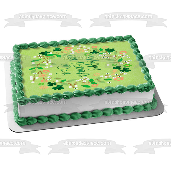 Happy St. Patrick's Day Flowers and 4 Leaf Clovers Edible Cake Topper Image ABPID57013