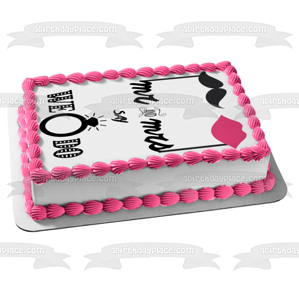 Día de la boda El Sr. y la Sra. Dicen que hacemos Anillo de diamantes Ilustración con bigote y labios rosados ​​Adorno comestible para pastel Imagen ABPID57218 