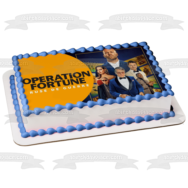 Operation Fortune: Ruse De Guerre Orson Fortune Sarah Fidel and Danny Francesco Edible Cake Topper Image ABPID57357