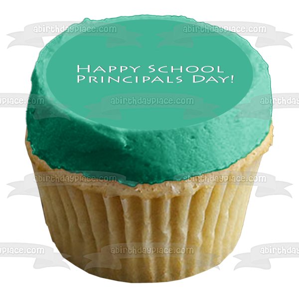 Happy School Principals Day! Edible Cake Topper Image ABPID57444