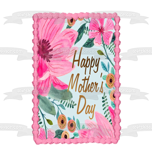 Happy Mother's Day Colorful Flowers Edible Cake Topper Image ABPID57471