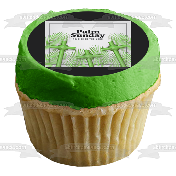 Palm Sunday Rejoice In the Lord Green Crosses Edible Cake Topper Image ABPID57472