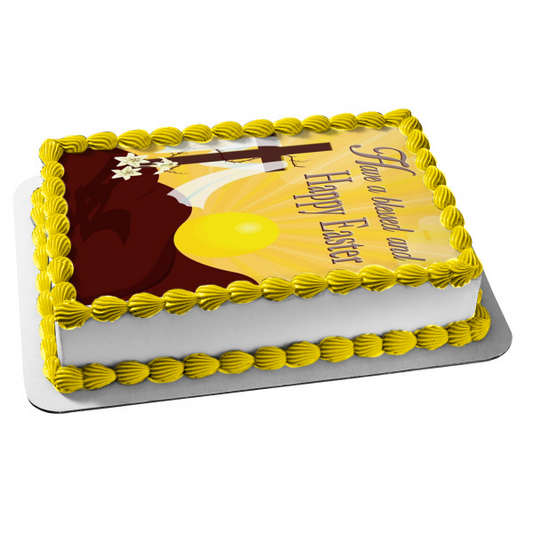 Have a Blessed and Happy Easter Cross and Flowers Edible Cake Topper Image ABPID57479