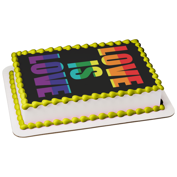 Love Is Love Happy Pride Month Edible Cake Topper Image ABPID57678