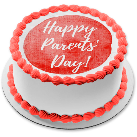 Happy Parents Day Edible Cake Topper Image ABPID57691