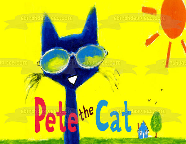Pete the Cat Cartoon Sunglasses Sun and a House Edible Cake Topper Image ABPID06343