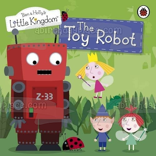 Ben and Holly's Little Kingdom the Toy Robot Strawberry Edible Cake Topper Image ABPID11966