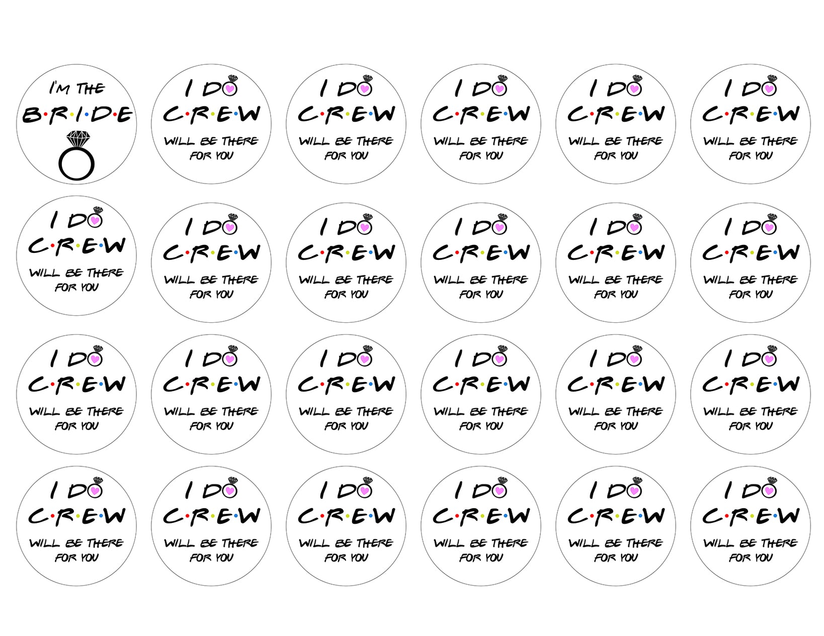 Wedding Bridal Bachelorette Party I Do Crew Will Be There for You 24ct Edible Cupcake Topper Images ABPID51148