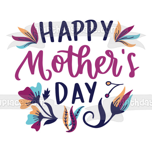 Happy Mother's Day Purple and Blue Flowers Edible Cake Topper Image ABPID51228