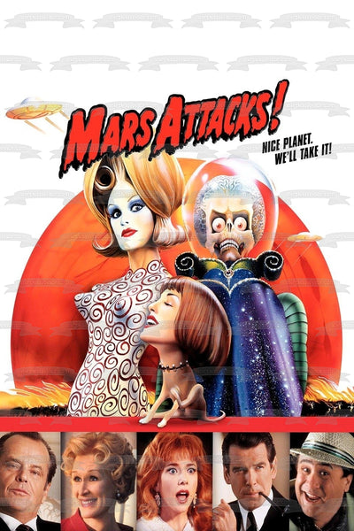 Mars Attacks Movie Poster SciFi Film Martian Girl Art Land First Lady Marsha Dale Professor Donald Kessler Edible Cake Topper Image ABPID52956