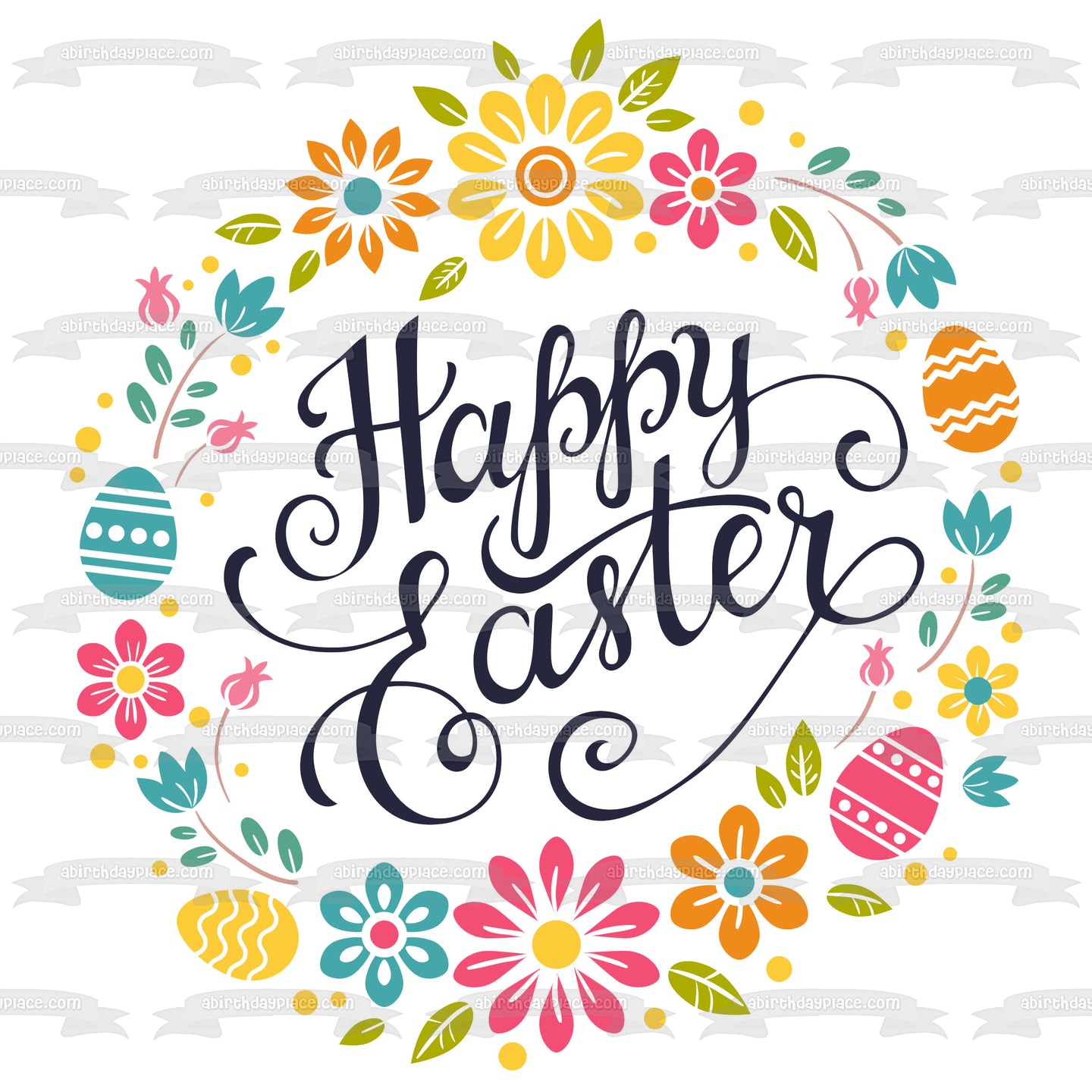 Happy Easter Colorful Flowers and Easter Eggs Edible Cake Topper Image ABPID53754