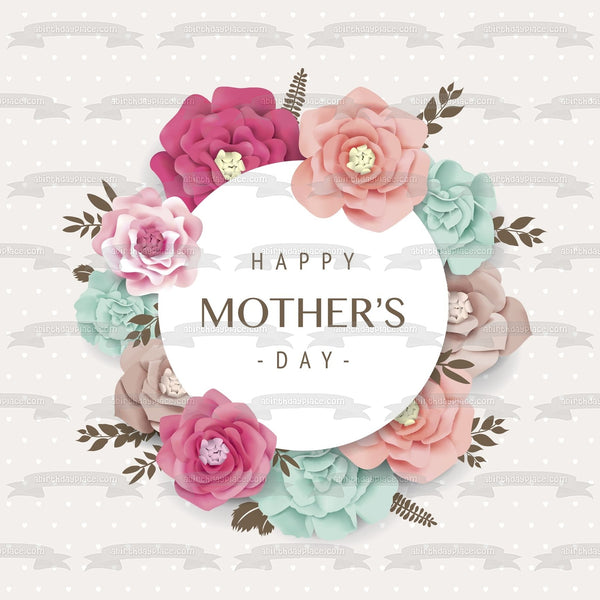 Happy Mother's Day Pink and Blue Flowers Edible Cake Topper Image ABPID53812