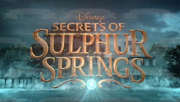 Secrets of Sulphur Springs Disney Edible Cake Topper Image ABPID53892