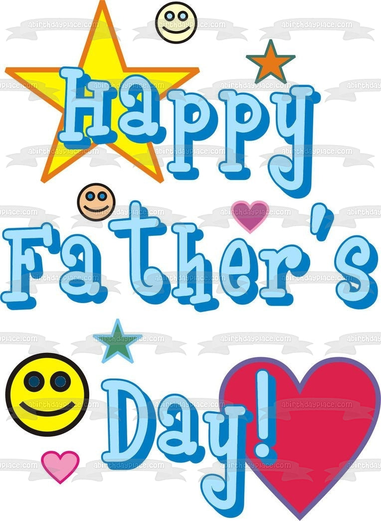 Happy Father's Day Colorful Hearts Stars and Smiley Faces Edible Cake Topper Image ABPID54045