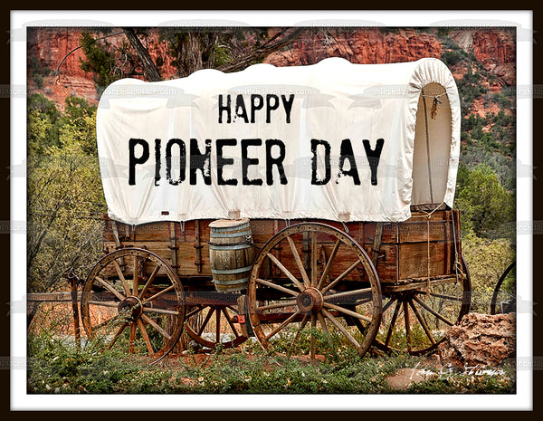 Happy Pioneer Day Wagon Edible Cake Topper Image ABPID54137