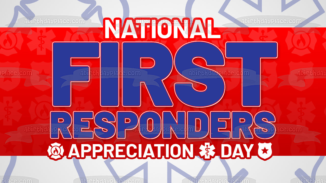 Imagen de decoración comestible para tarta del Día Nacional de Agradecimiento del Día Nacional de los Primeros Respondedores ABPID54204 