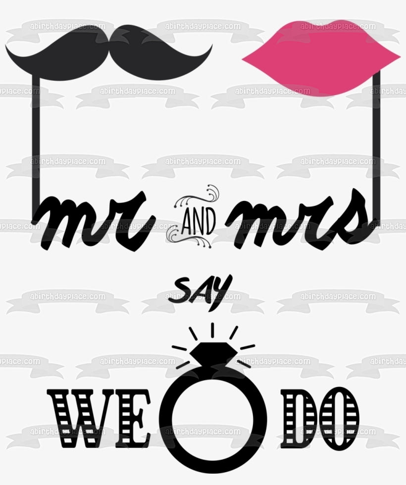 Día de la boda El Sr. y la Sra. Dicen que hacemos Anillo de diamantes Ilustración con bigote y labios rosados ​​Adorno comestible para pastel Imagen ABPID57218 